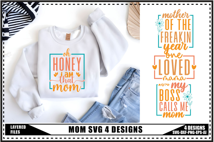 Mom Svg 4 Designs, Mothers Day Svg