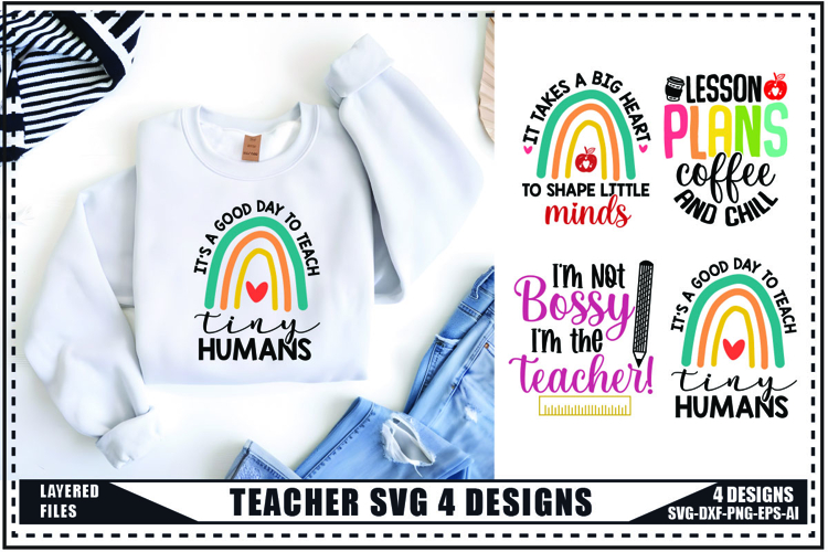 Teacher Svg 4 Designs, Teacher Shirt Svg, Teach Svg