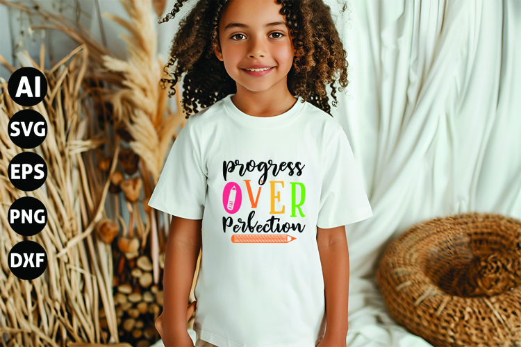 Progress over Perfection Svg, Teacher Shirt Svg