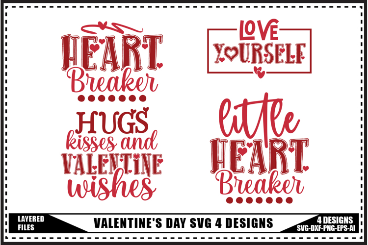Valentines Day Svg 4 Designs
