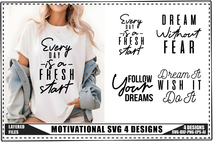 Motivation Svg 4 Designs, Positive Quotes Svg