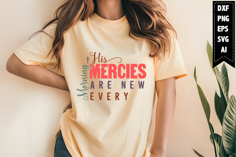 His Mercies Are New Every Morning Svg example image 1