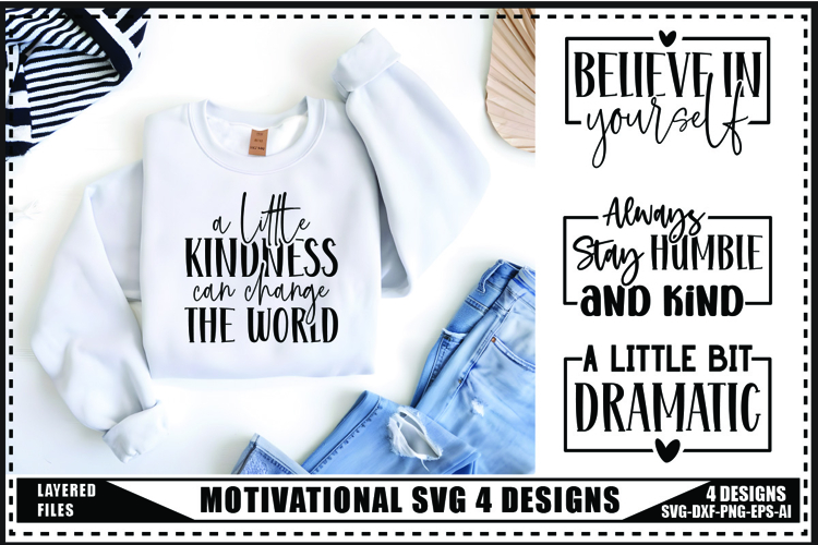 Motivation Svg 4 Designs, Self Love Motivation Svg