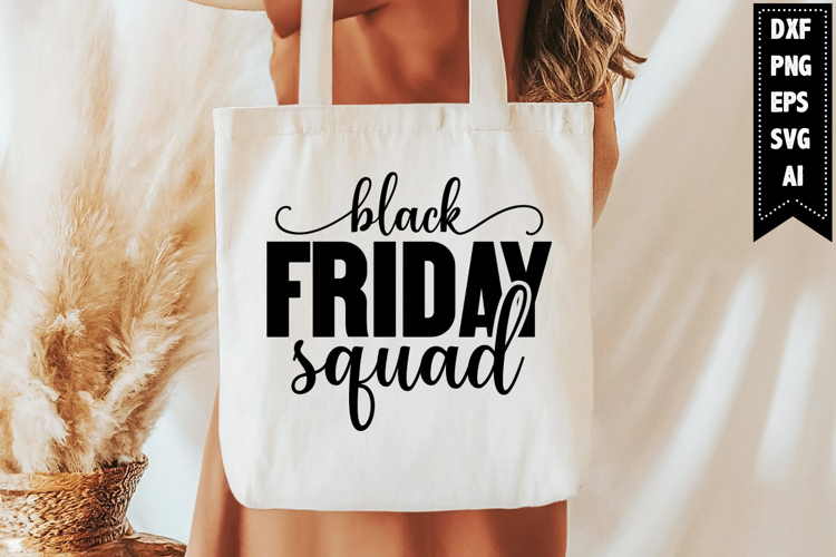 Black Friday Squad Svg, Black Friday Svg Designs
