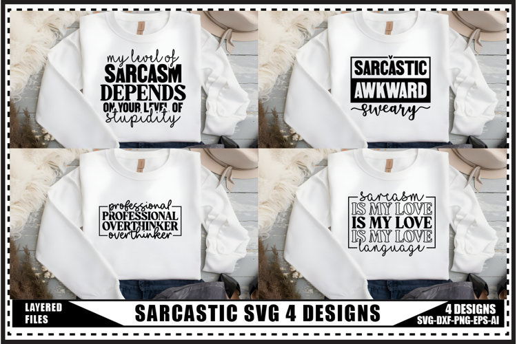 Funny Sarcastic Svg 4 Designs example image 1