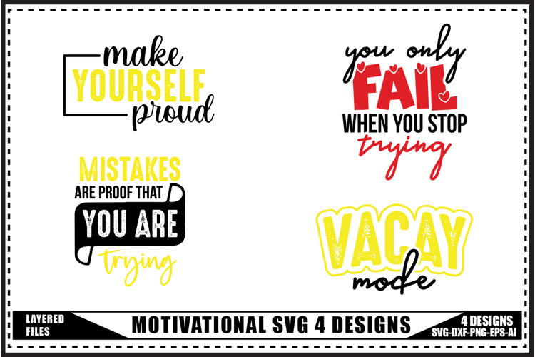 Motivation Svg 4 Designs, Self Love Motivation Svg