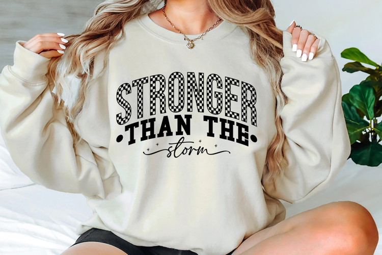 Stronger Than The Storm Svg Cut Files Creative Art