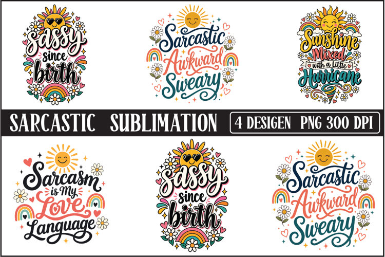 Sarcastic Sublimation 4 PNG Designs example image 1