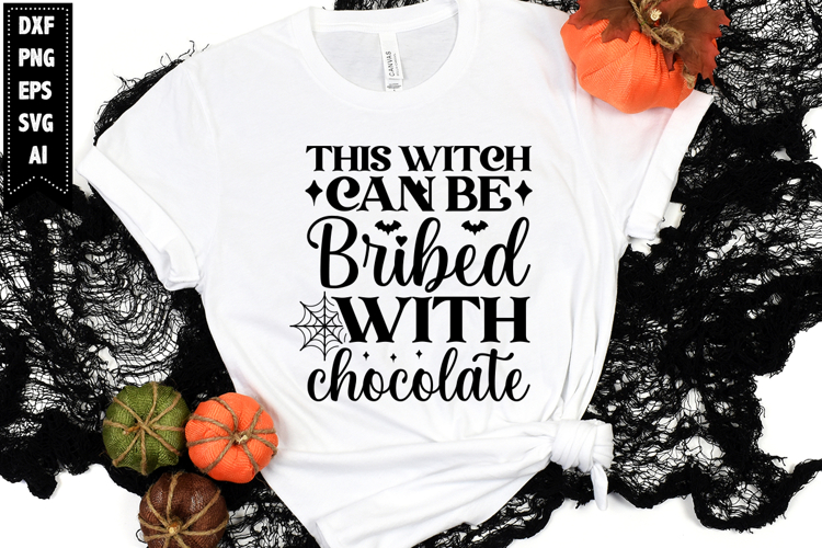 This Witch Can Be Bribed with Chocolate Svg, Halloween Svg