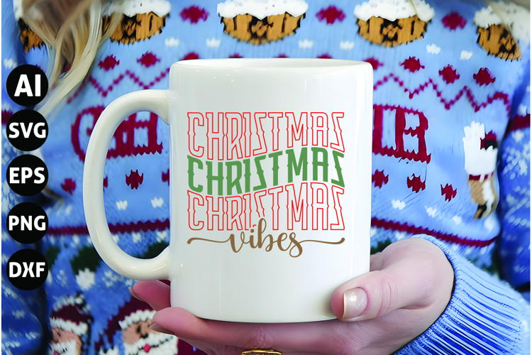Christmas Vibes Svg, Funny Christmas Svg
