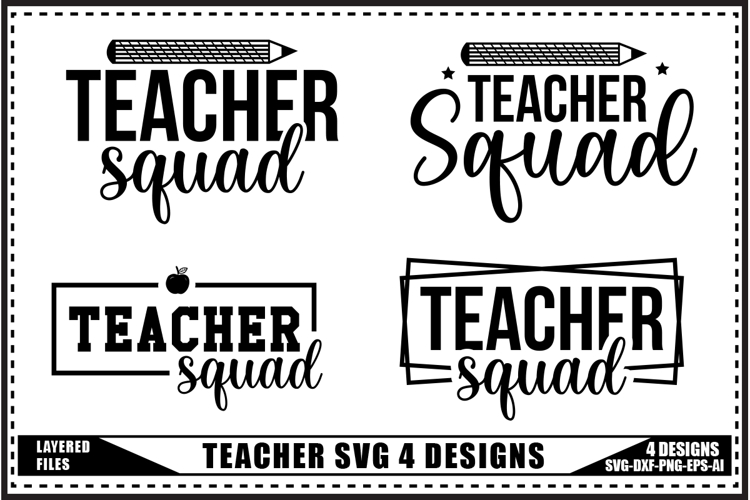 Teacher Svg, Back to School Svg 4 Designs