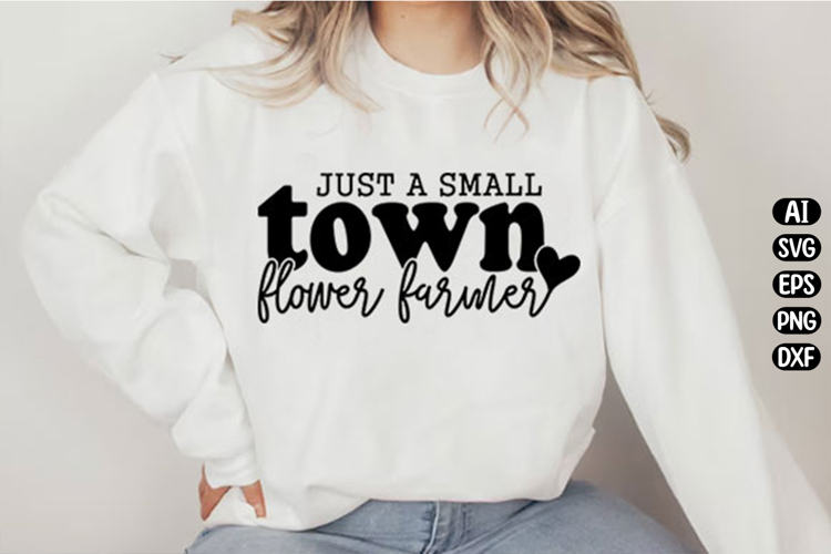 Small Town Flower Farmer Svg Design
