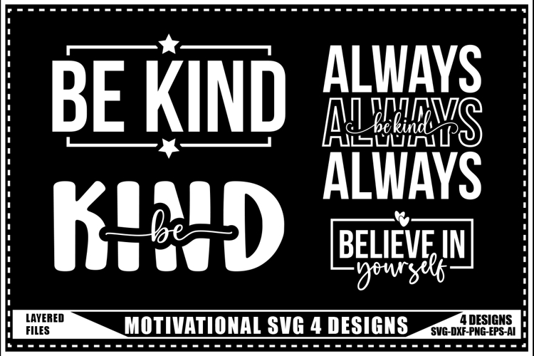 Motivation Svg 4 Designs, Self Love Motivation Svg