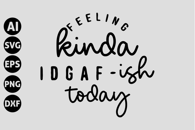 Funny Sayings Svg Image 6