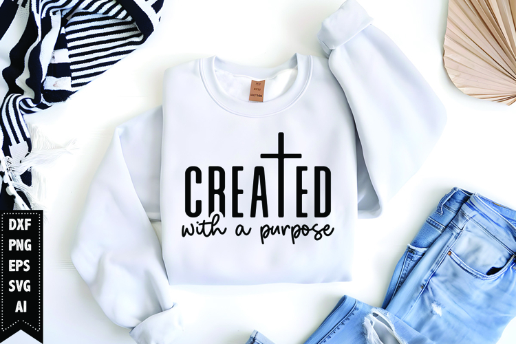 Created with a Purpose Svg, Christian Svg, Jesus God Svg