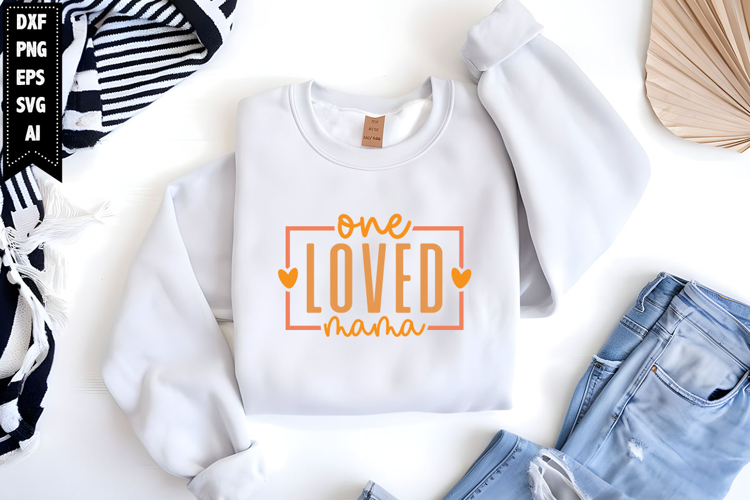 one loved mama Svg, Mothers Day Svg