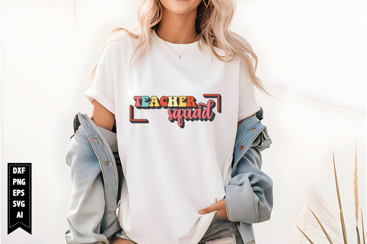 Teacher Squad Svg, Teacher Quotes Svg