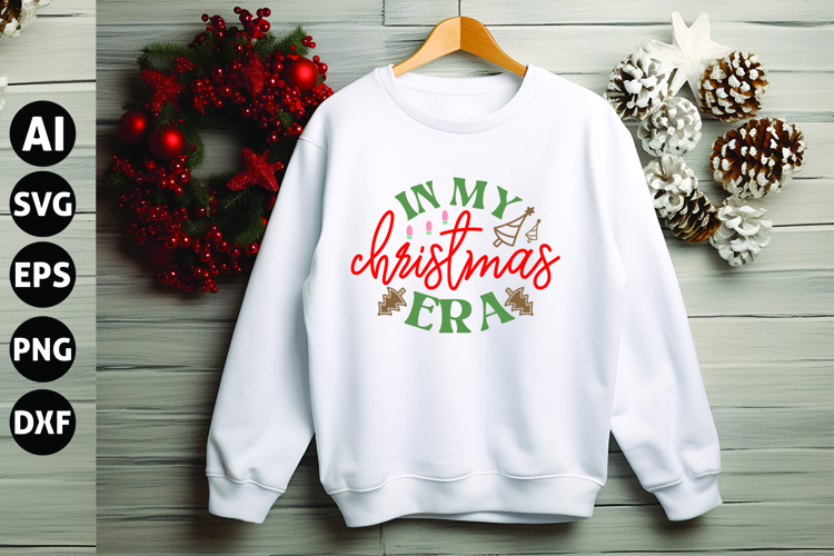 In My Christmas Era Svg, Funny Christmas Svg