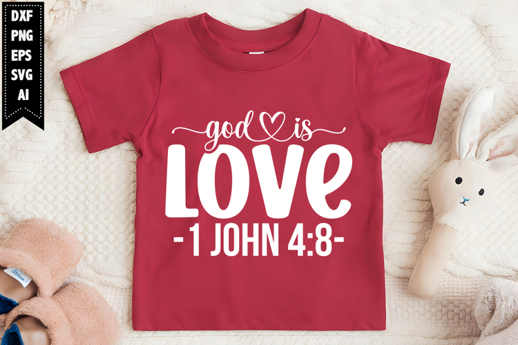 God is Love Svg, Motivation Svg Designs