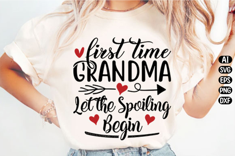 First Time Grandma Svg Design