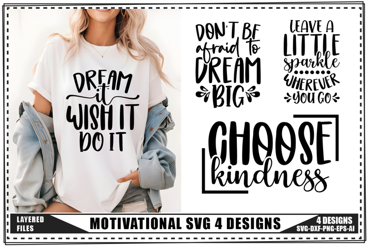 Motivation Svg 4 Designs, Positive Quotes Svg