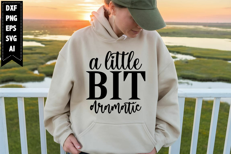 A Little Bit Dramatic Svg Image 18