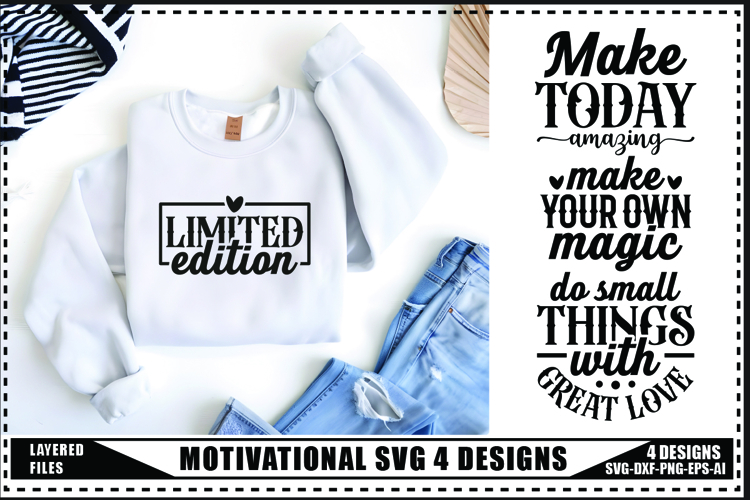 Motivation Svg 4 Designs, Self Love Motivation Svg