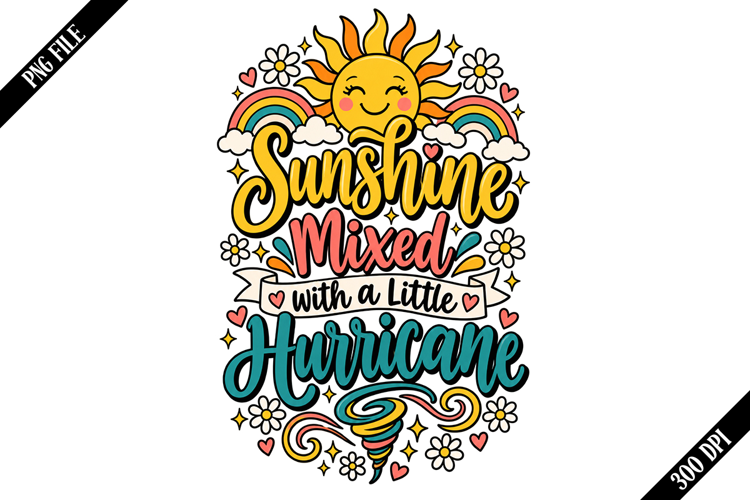 Sunshine Mixed with a Little Hurricane PNG Designs