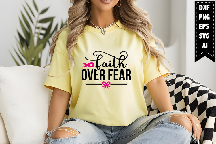 Faith over Fear Svg Designs