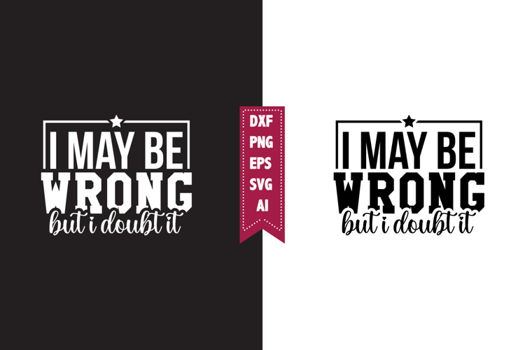 Funny Sayings Svg Image 17