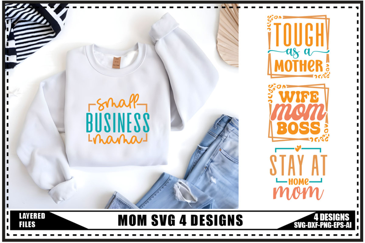 Mom Svg 4 Designs, Mothers Day Svg