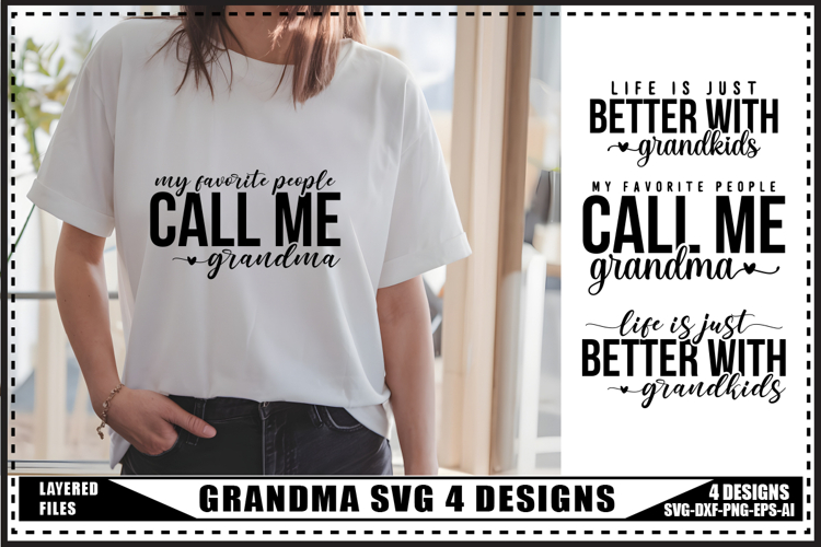 Grandma Svg 4 Designs, Family Svg Designs