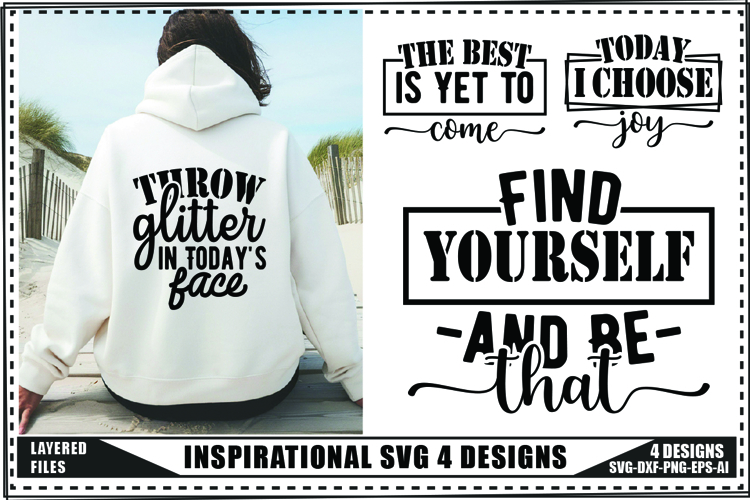 Inspirational Svg 4 Designs, Self Love Svg