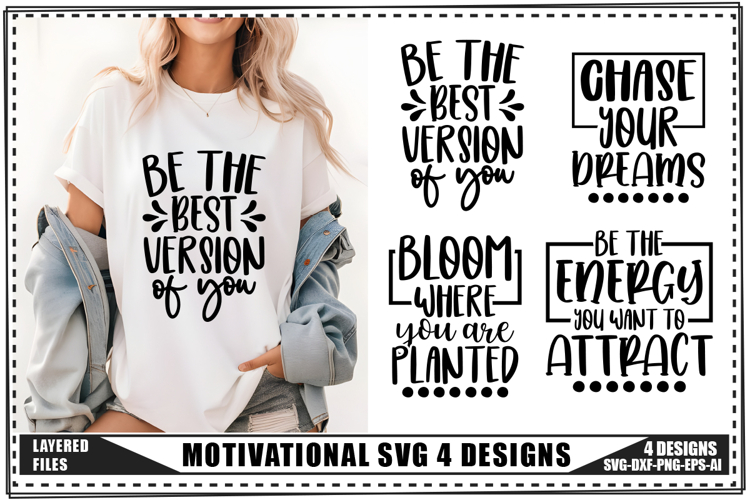 Motivation Svg 4 Designs, Positive Quotes Svg