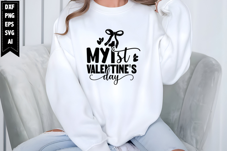 My 1st Valentines Day Svg, Funny Valentines Day Svg Design