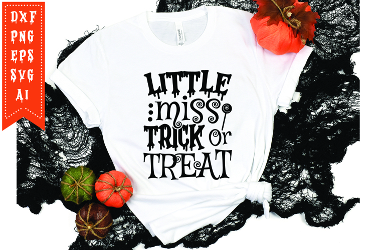 Little Miss Trick Or Treat Svg, Halloween Svg, Ghost Svg