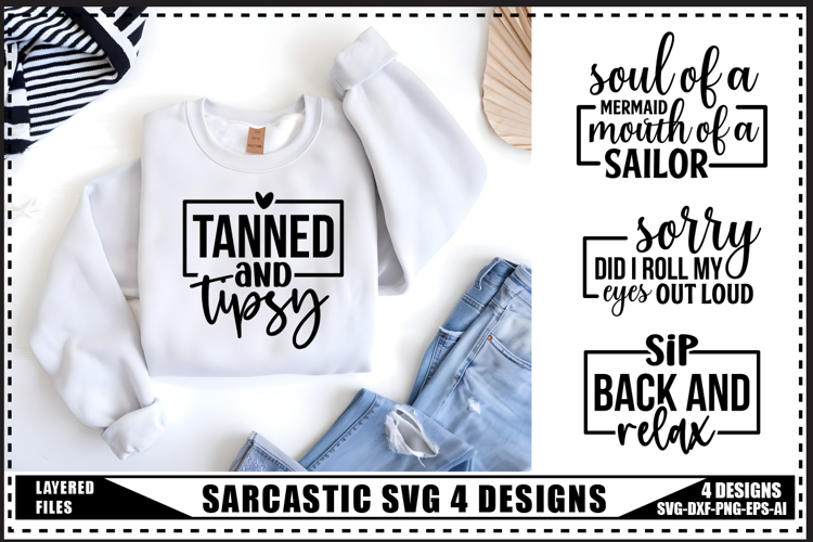 Sarcastic Svg 4 Designs, Funny Sarcasm Svg