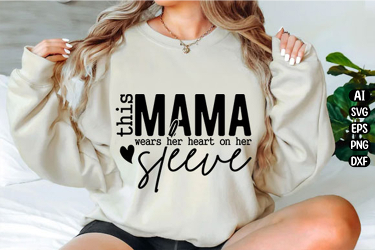 This Mama Wears Her Heart Svg Design