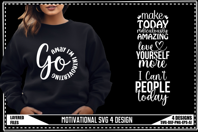 Motivation Svg 4 Designs, Positive Quotes Svg