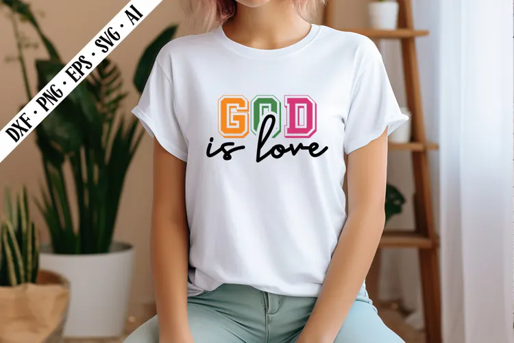 God is Love Svg, Motivation Svg Designs