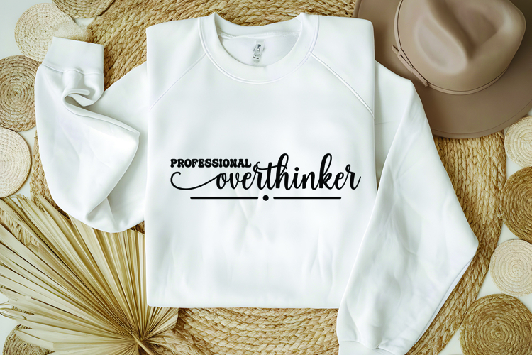 Professional Overthinker Svg, Funny Sarcastic Svg