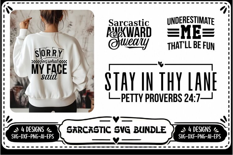 Funny Sarcastic SVG , Sarcasm Svg 4 Designs example image 1