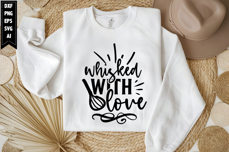 whisked with love Svg, Kitchen Svg, Cooking Svg