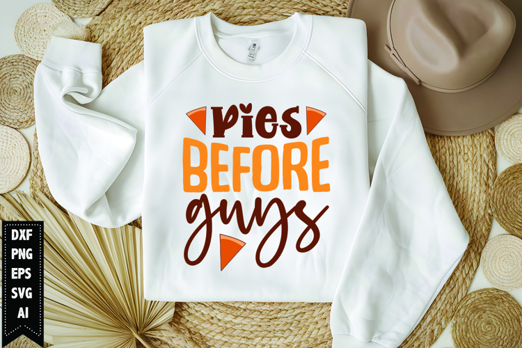 Pies Before Guys Svg, Thanksgiving Svg, Autumn Svg