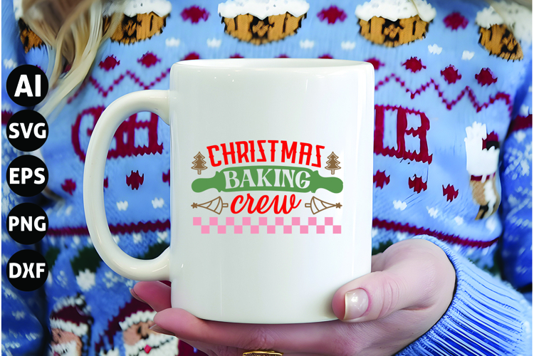 Christmas Baking Crew Svg, Funny Christmas Svg