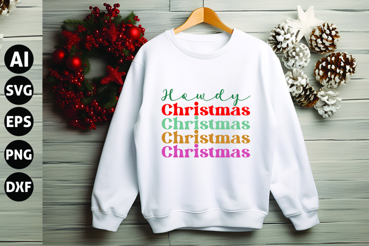 Howdy Christmas Svg, Funny Christmas Svg