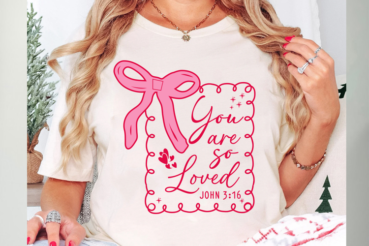 You Are So Loved Svg Cut Files Creative Art