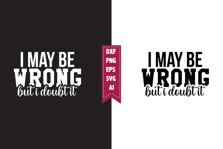 Funny Sayings Svg Image 18