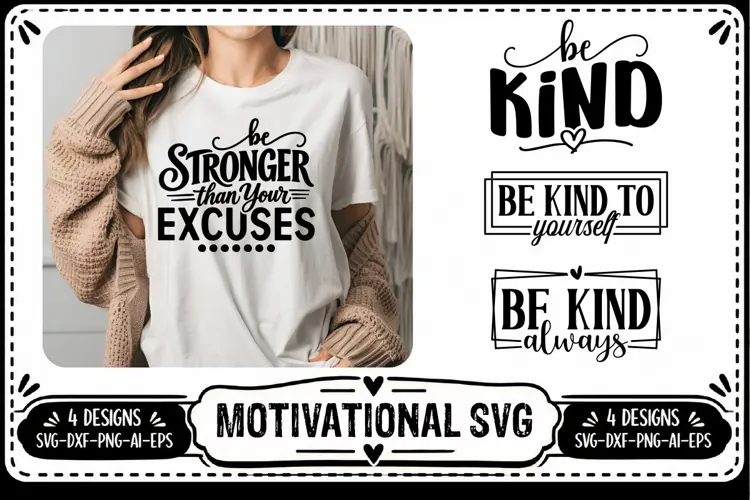 Motivation Quotes Svg 4 Designs