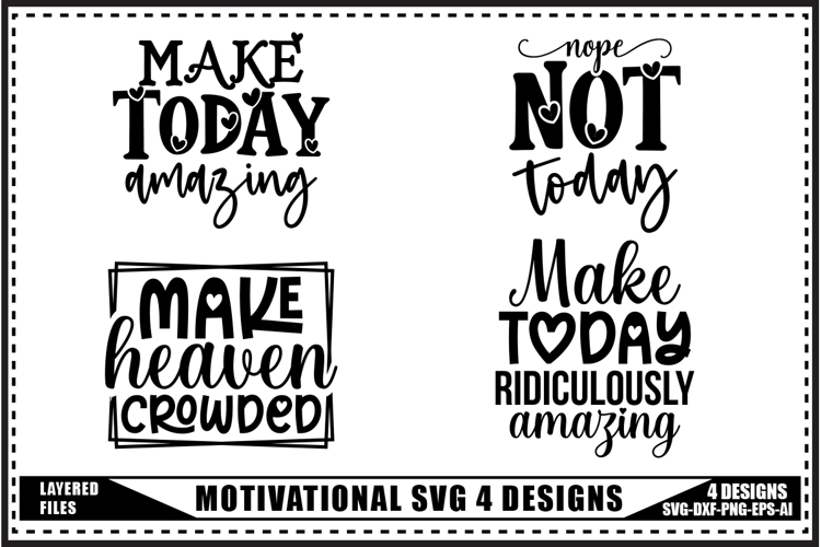 Motivation Svg 4 Designs, Self Love Motivation Svg